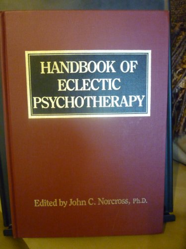 Imagen de archivo de Handbook of Eclectic Psychotherapy a la venta por Front Cover Books