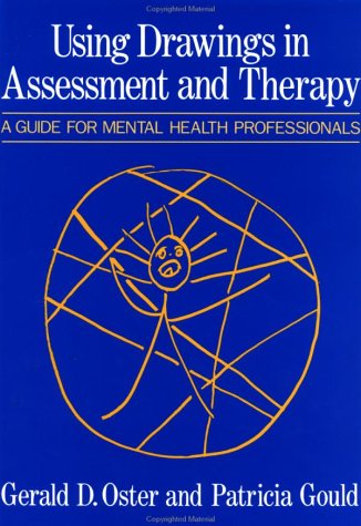 Imagen de archivo de Using Drawings In Assessment And Therapy: A Guide For Mental Health Professionals a la venta por ZBK Books