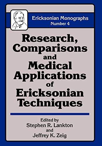 Stock image for Research Comparisons And Medical Applications Of Ericksonian Techniques for sale by ThriftBooks-Atlanta