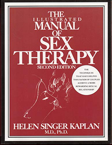 Stock image for The Illustrated Manual Of Sex Therapy Second Edition for sale by Giant Giant