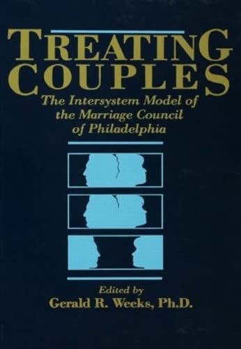 9780876305348: Treating Couples: The Intersystem Model Of The Marriage Council Of Philadelphia
