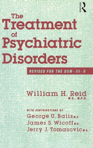 9780876305362: The Treatment Of Psychiatric Disorders: Revised for the DSM-III-R