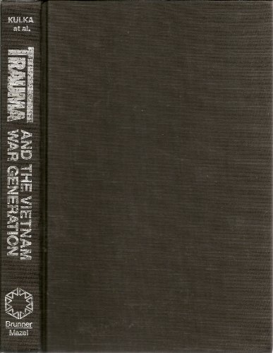 9780876305737: Trauma And The Vietnam War Generation: Report Of Findings From The National Vietnam Veterans Readjustment Study