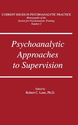 Stock image for Psychoanalytic Approaches To Supervision (Current Issues in Psychoanalytic Practice) for sale by Chiron Media