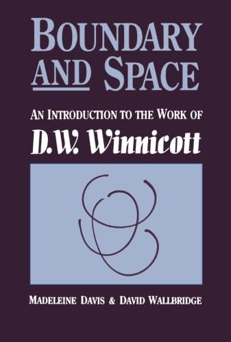 9780876306413: Boundary And Space: An Introduction To The Work of D.W. Winnincott