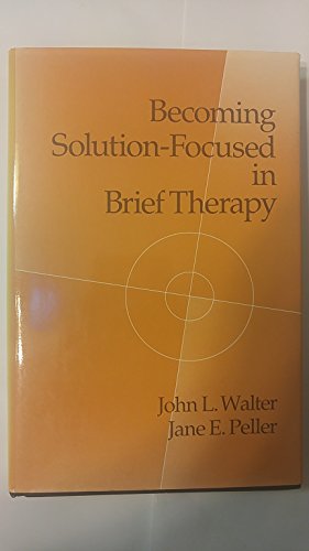Imagen de archivo de Becoming Solution-Focused In Brief Therapy a la venta por SecondSale