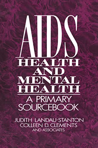 Stock image for AIDS, Health, And Mental Health: A Primary Sourcebook for sale by HPB-Emerald