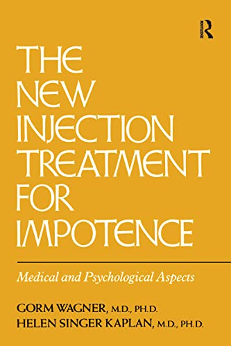Imagen de archivo de The New Injection Treatment For Impotence: Medical And Psychological Aspects a la venta por Budget Books