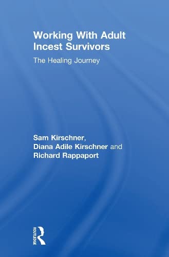 9780876306918: Working With Adult Incest Survivors: The Healing Journey