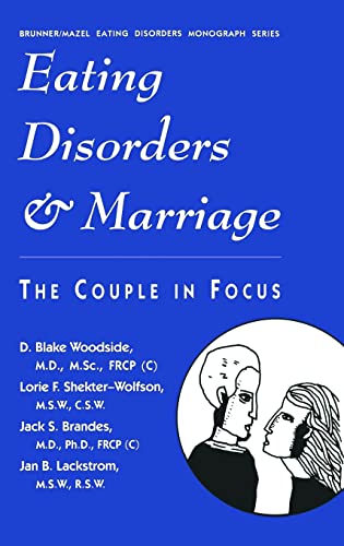 Imagen de archivo de Eating Disorders And Marriage: The Couple In Focus Jan B. (Brunner/Mazel Eating Disorders Monograph Series) a la venta por SecondSale