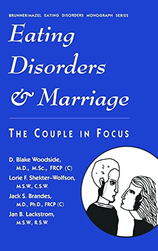 9780876307052: Eating Disorders And Marriage: The Couple In Focus Jan B. (Brunner/Mazel Eating Disorders Monograph Series)