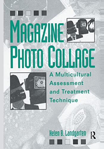 Imagen de archivo de Magazine Photo Collage: a Multicultural Assessment and Treatment Technique a la venta por Better World Books: West