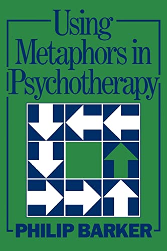 Stock image for Using Metaphors In Psychotherapy for sale by ThriftBooks-Atlanta