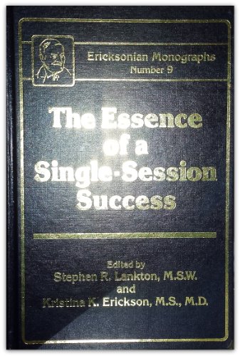 Stock image for The Essence of a Single-Session Success for sale by Better World Books