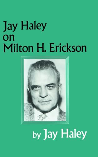 Stock image for Jay Haley On Milton H. Erickson for sale by Books From California