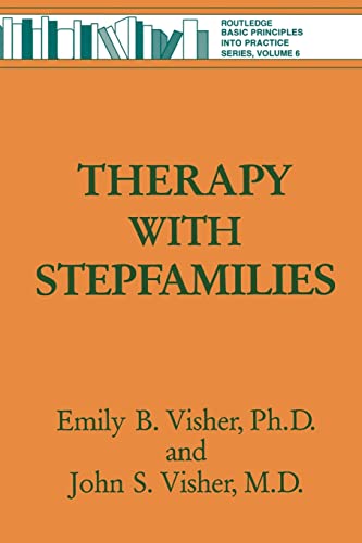 Stock image for Therapy with Stepfamilies (Basic Principles Into Practice) for sale by Bahamut Media