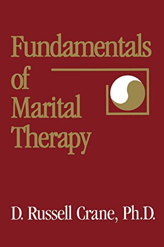 Imagen de archivo de Fundamentals Of Marital Therapy a la venta por Blackwell's
