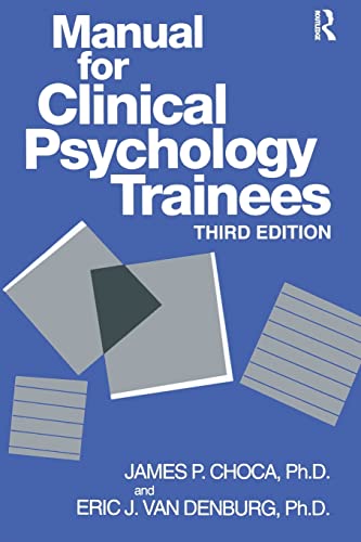 Beispielbild fr Manual For Clinical Psychology Trainees: Assessment, Evaluation And Treatment zum Verkauf von Blackwell's