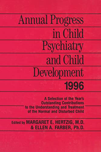 Imagen de archivo de Annual Progress in Child Psychiatry and Child Development 1996 a la venta por Better World Books