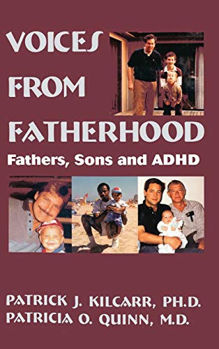 Beispielbild fr Voices From Fatherhood: Fathers Sons & Adhd zum Verkauf von BooksRun