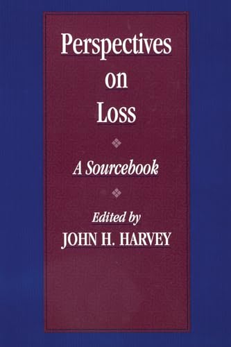 Stock image for Perspectives On Loss: A Sourcebook for sale by ThriftBooks-Atlanta