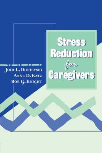 Stock image for Stress Reduction for Caregivers for sale by Blackwell's