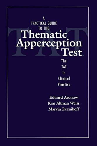 Beispielbild fr A Practical Guide to the Thematic Apperception Test: The TAT in Clinical Practice zum Verkauf von HPB-Red