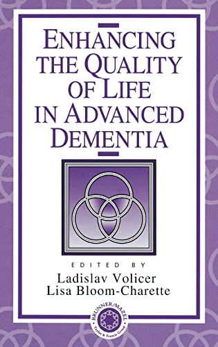 9780876309650: Enhancing the Quality of Life in Advanced Dementia