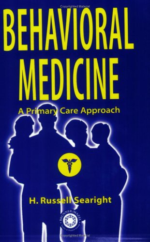 Stock image for Behavioral Medicine: A Primary Care Approach for sale by Bookshelfillers