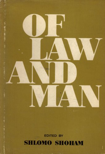 Beispielbild fr Of Law and Man : Essays in Honor of Haim H. Cohn under the Auspices of the Faculty of Law, Tel Aviv University zum Verkauf von About Books