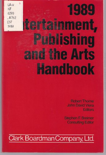 1989 Entertainment Publishing and the Arts Handbook (9780876327227) by Thorne, Robert; Viera, John