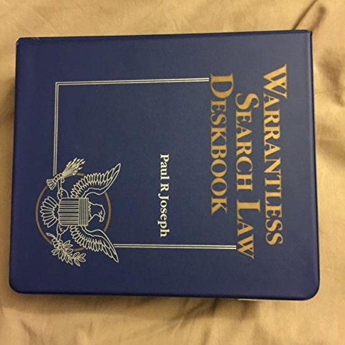 9780876328125: Warrantless Search Law Deskbook