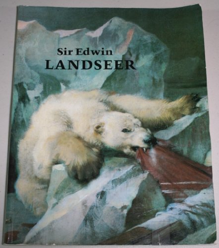 Imagen de archivo de Sir Edwin Landseer a la venta por ThriftBooks-Dallas