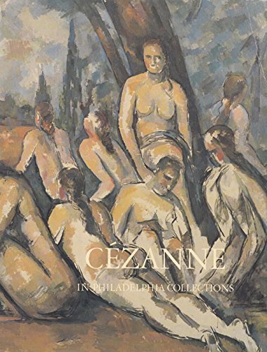 Beispielbild fr Cezanne in Philadelphia Collections zum Verkauf von ANARTIST