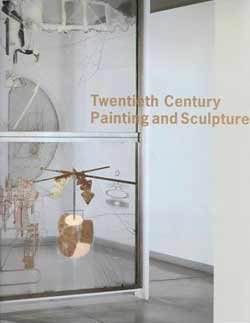 Imagen de archivo de Twentieth Century Painting and Sculpture in the Philadelphia Museum of Art a la venta por Better World Books