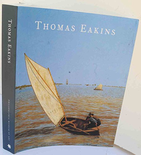 Imagen de archivo de Thomas Eakins a la venta por ThriftBooks-Dallas