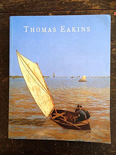 Stock image for Thomas Eakins for sale by Campbell Bookstore
