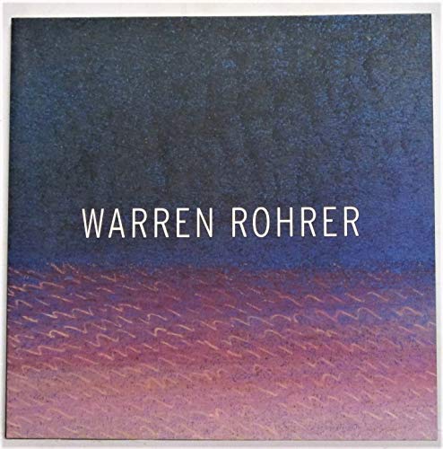 Stock image for Warren Rohrer: Paintings 1972-93 for sale by Raritan River Books