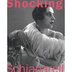 Stock image for Shocking!: The Art and Fashion of Elsa Schiaparelli for sale by Books Anonymous