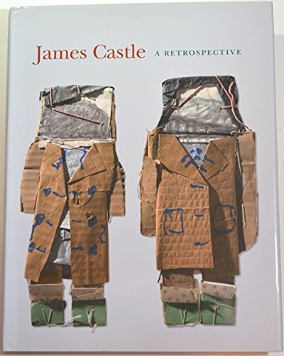 Stock image for James Castle: A Retrospective for sale by Chaparral Books