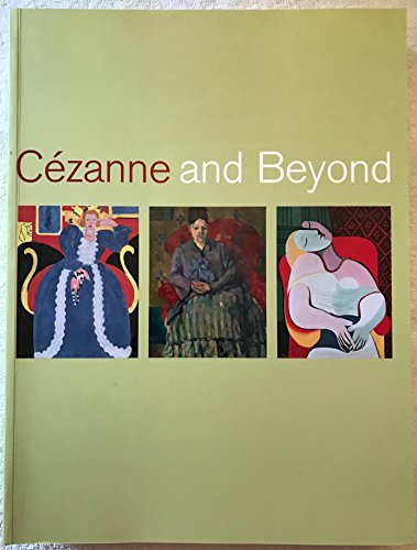 Stock image for Cezanne and Beyond for sale by Mullen Books, ABAA