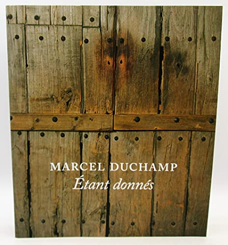9780876332115: Marcel Duchamp: Etant Donnes