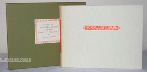 9780876360071: Sketches in North America and the Oregon Territory