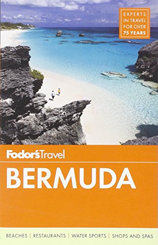 

Fodor's Bermuda (Travel Guide)