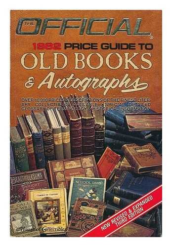 Stock image for The Official Price Guide to Old Books & Autographs / by William Rodger ; Editor Thomas E. Hudgeons III for sale by HPB-Red