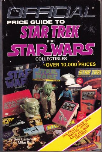 Imagen de archivo de The Official Price Guide to Star Trek and Star Wars Collectibles a la venta por Colorado's Used Book Store