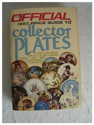 The Official 1983 Price Guide to Collector Plates