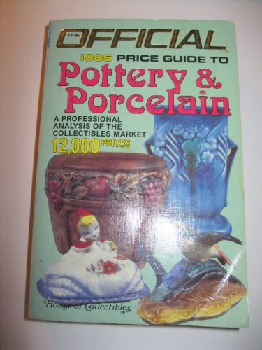 '85 Pottery/porcelai (9780876374757) by House Of Collectibles