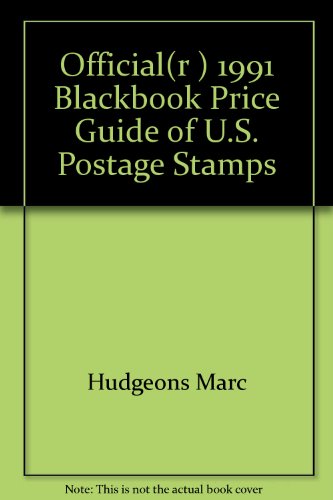 Imagen de archivo de Official 1991 Blackbook Price Guide to U.S. Postage Stamps a la venta por SecondSale
