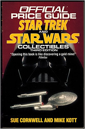 Beispielbild fr Star Trek and Star Wars Collectibles: Third Edition (OFFICIAL PRICE GUIDE TO STAR TREK COLLECTIBLES) zum Verkauf von Wonder Book